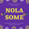 NolaSome - Celebrating New Orleans